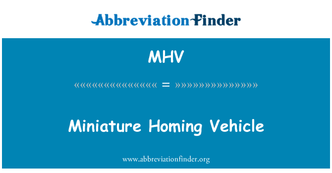 MHV: Miniatúrne navádzacie vozidla