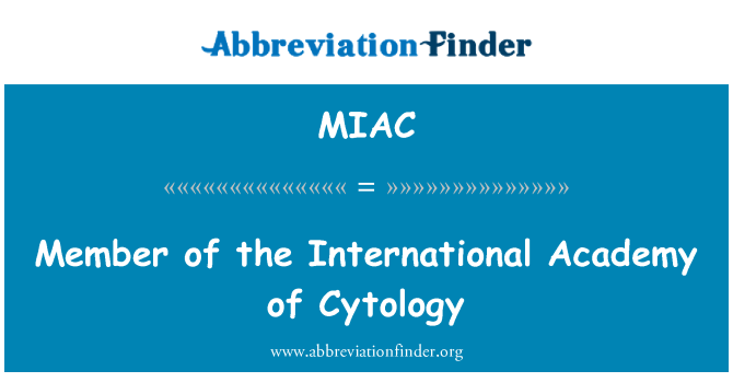MIAC: Manm Akademi entènasyonal Cytologie