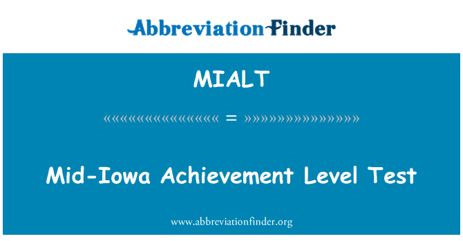 MIALT: Mid Iowa Achievement-Einstufungstest