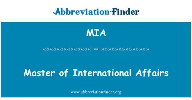 MIA: Master of International Affairs