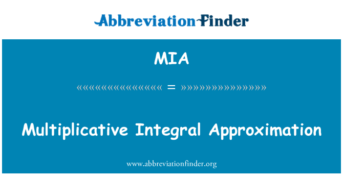 MIA: Multiplikativní integrální aproximace