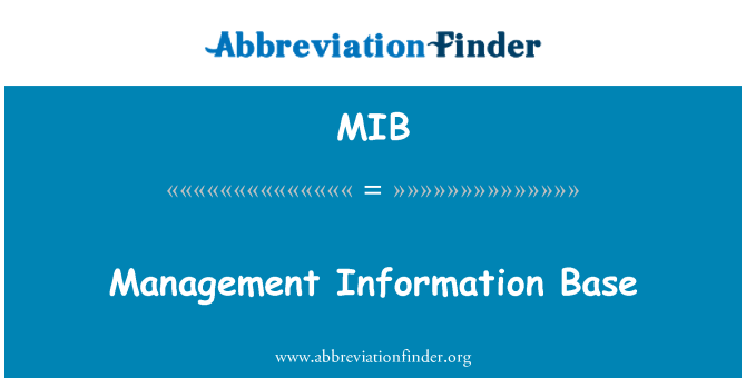 MIB: Management Information Base