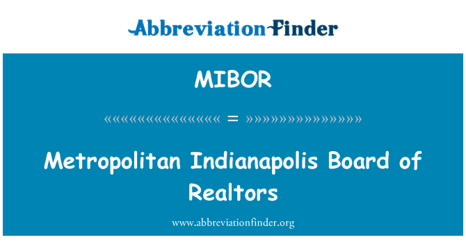 MIBOR: Indianapolis metwopolitèn Commission de Realtors