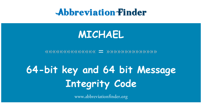 MICHAEL: clau de 64 bits i 64 bits missatge integritat codi