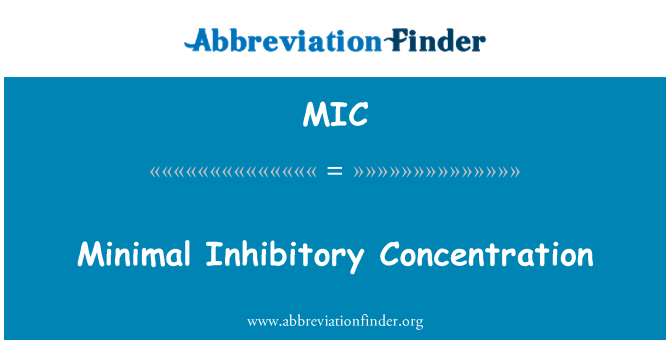 MIC: Concentració mínima inhibitori