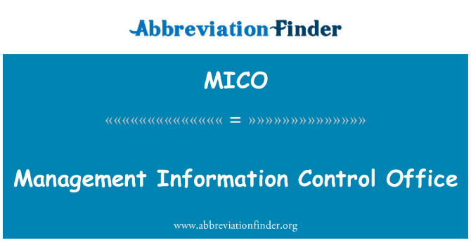 MICO: 管理資訊控制辦公室