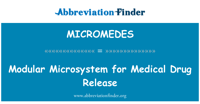 MICROMEDES: मेडिकल ड्रग रिहाई के लिए मॉड्यूलर Microsystem