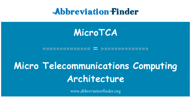 MicroTCA: Microordinador de telecomunicacions informàtica arquitectura