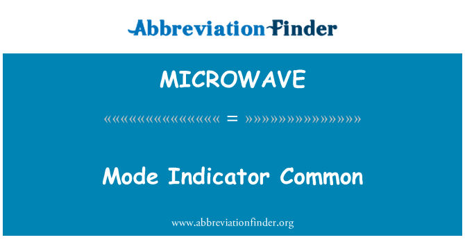 MICROWAVE: Общия режим индикатор