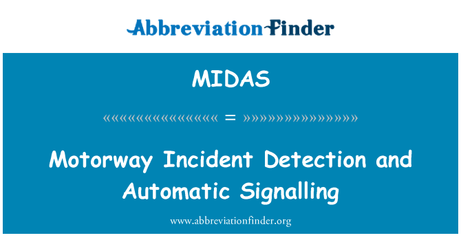 MIDAS: 高速公路事件检测和自动信号