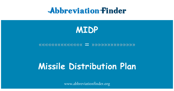 MIDP: Plan de distribución de misiles