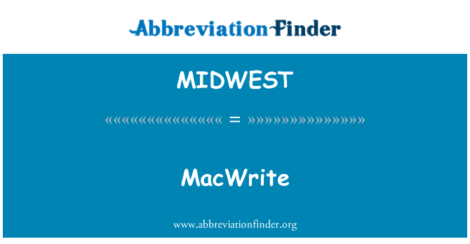 MIDWEST: MacWrite