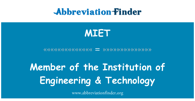 MIET: Medlem af institutionen i Engineering & teknologi