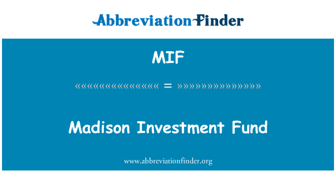 MIF: Madison investiční fond