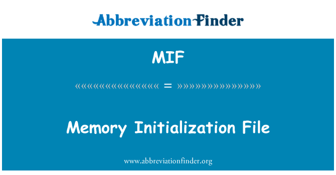 MIF: Atminties inicijavimo failas