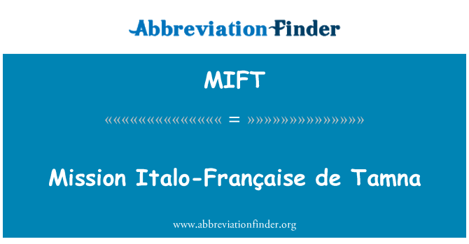 MIFT: مشن اٹالو Française de ٹامن
