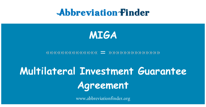 MIGA: 多国間投資保証契約