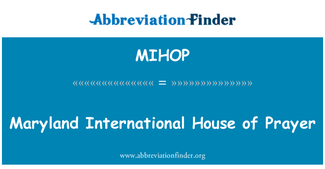 MIHOP: Maryland International House rukouksen