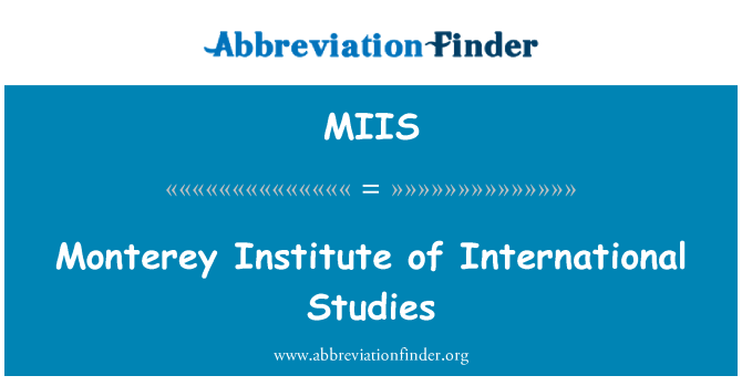 MIIS: Monterey Institute of International tanulmányok