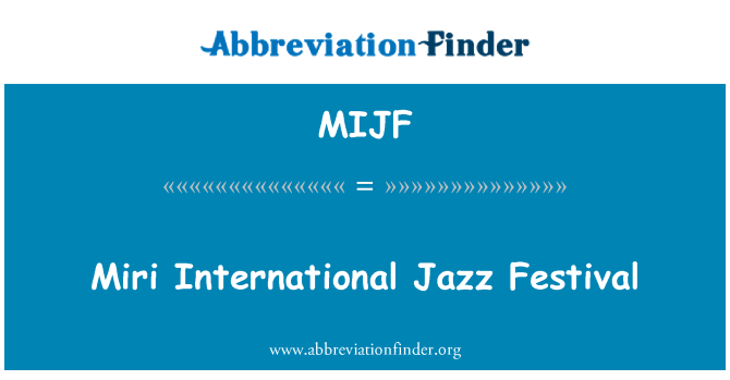 MIJF: Miri Festival Internacional de Jazz