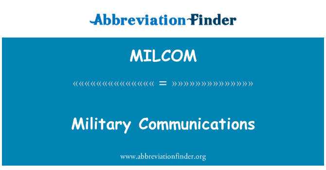MILCOM: الاتصالات العسكرية
