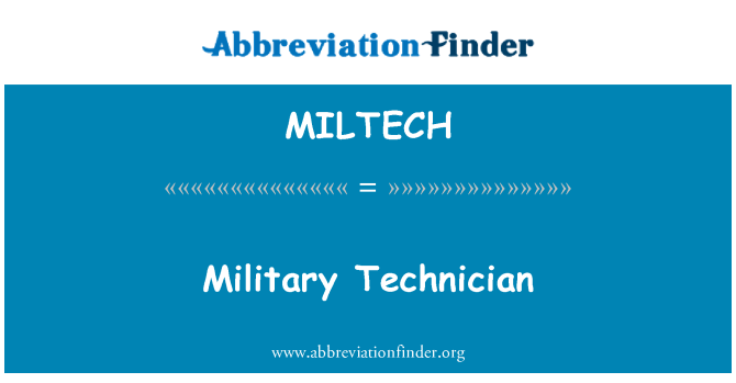 MILTECH: Military Technician