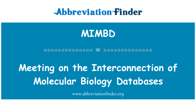 MIMBD: Laqgħa dwar l-interkonnessjoni ta ' Databases tal-bijoloġija molekulari