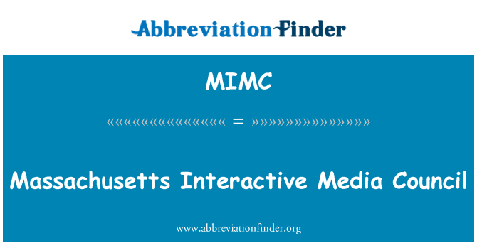 MIMC: Massachusetts Interactive Media Council