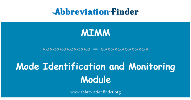 MIMM: Način identifikacije i praćenja modul