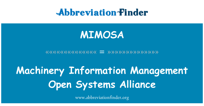 MIMOSA: מכונות מידע ניהול מערכות פתוחות ברית
