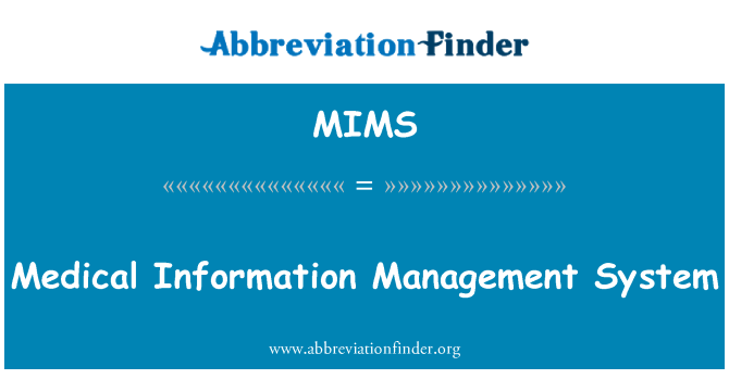 MIMS: 醫療資訊管理系統