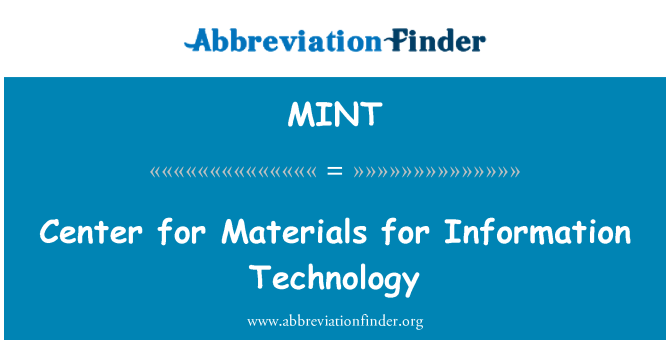 MINT: Center for Materials for Information Technology