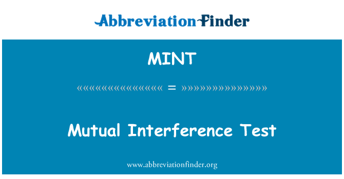 MINT: Test di interferenza reciproca