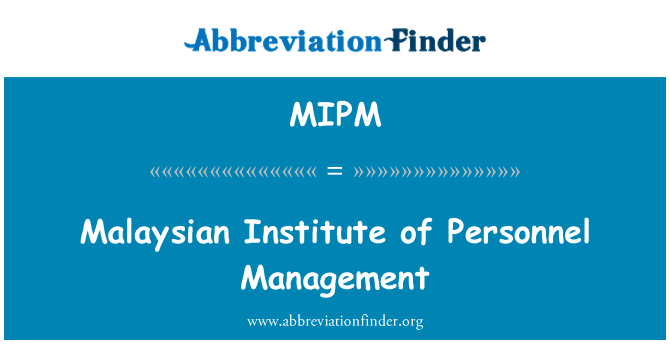 MIPM: Malajské institutu personálního řízení