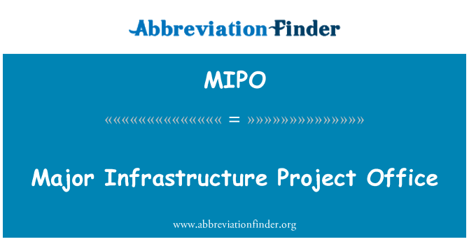 MIPO: Major infrastrukturprojekt Office