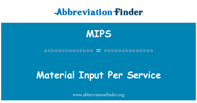 MIPS: Materiële Input Per Service