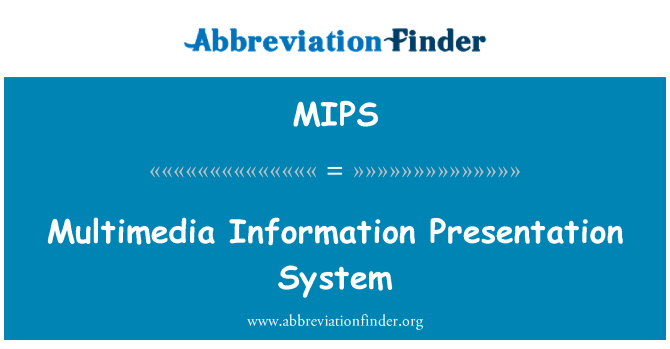 MIPS: Sistema ta ' preżentazzjoni ta ' informazzjoni multimedjali