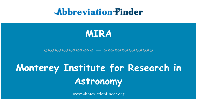 MIRA: Monterey Institute för forskning inom astronomi