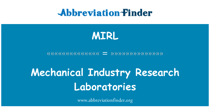 MIRL: Laboratorji ta ' riċerka ta ' l-industrija mekkanika