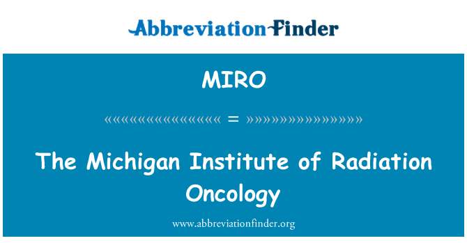 MIRO: 密歇根州研究所的放射腫瘤學