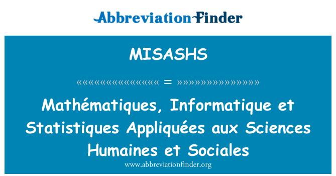 MISASHS: Mathématiques, Informatique і Statistiques Appliquées aux Humaines наук і соціальних