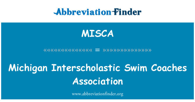 MISCA: Michigan Interscholastic svømmetur Coaches Association