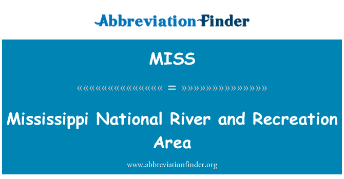 MISS: نهر المسيسيبي الوطنية ومنطقة ترفيهية