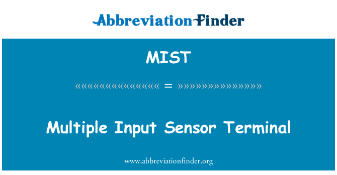 MIST: Multiple Input Sensor Terminal