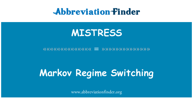 MISTRESS: Metòd pou chanje rejim Markov