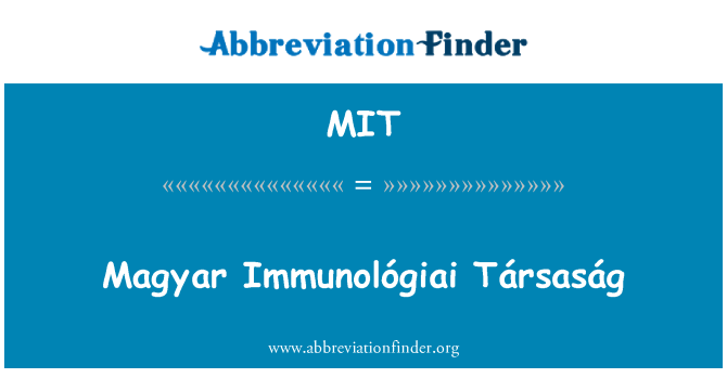 MIT: Társaság Immunológiai اهل مجارستان