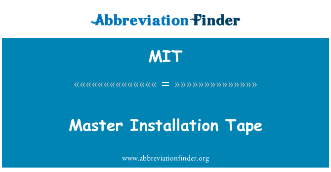 MIT: Cinta d'instal·lació de Màster