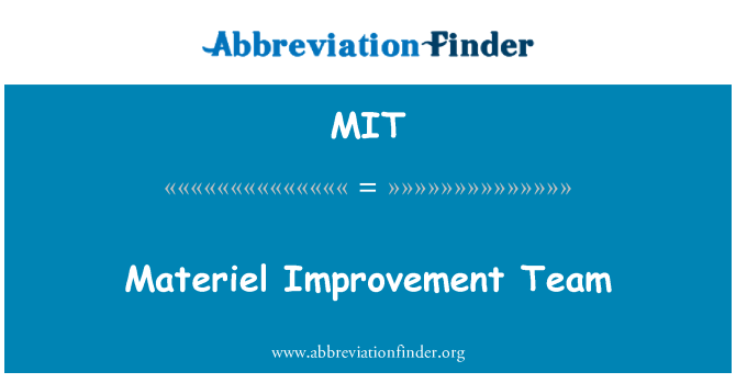 MIT: Tîm gwella materiel