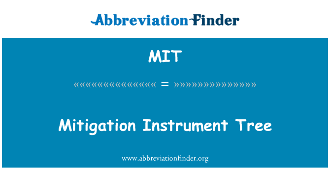 MIT: Ublažavanja Instrument stablo