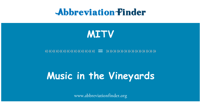 MITV: 在葡萄园的音乐